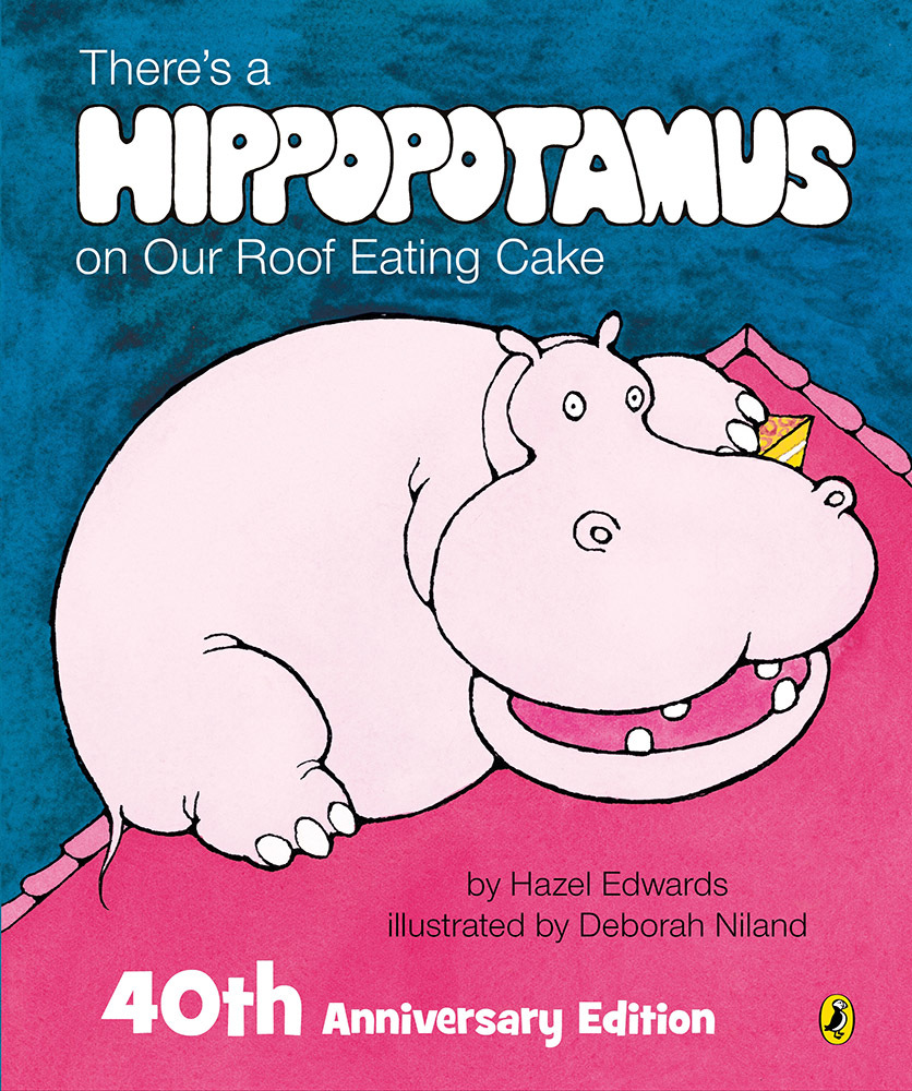 There's a Hippopotamus On Our Roof Eating Cake - Hardcover Book