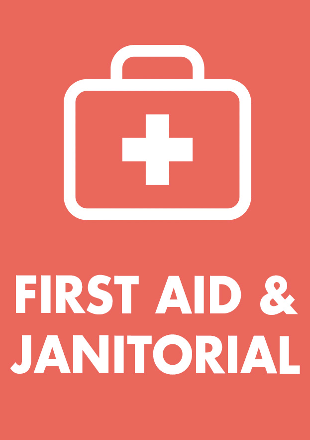 First Aid & Janitorial