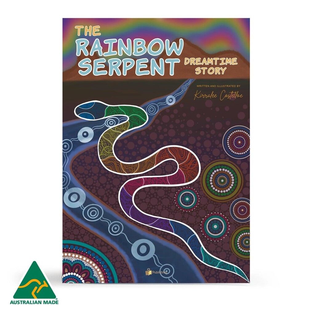 Big Book - The Rainbow Serpent Dreamtime Story