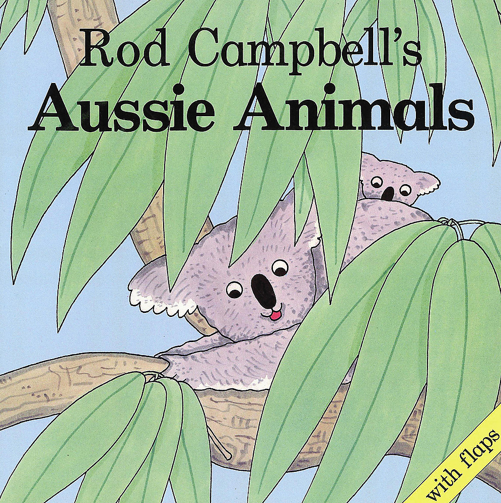 Rod Campbell's Aussie Animals - Paperback Book