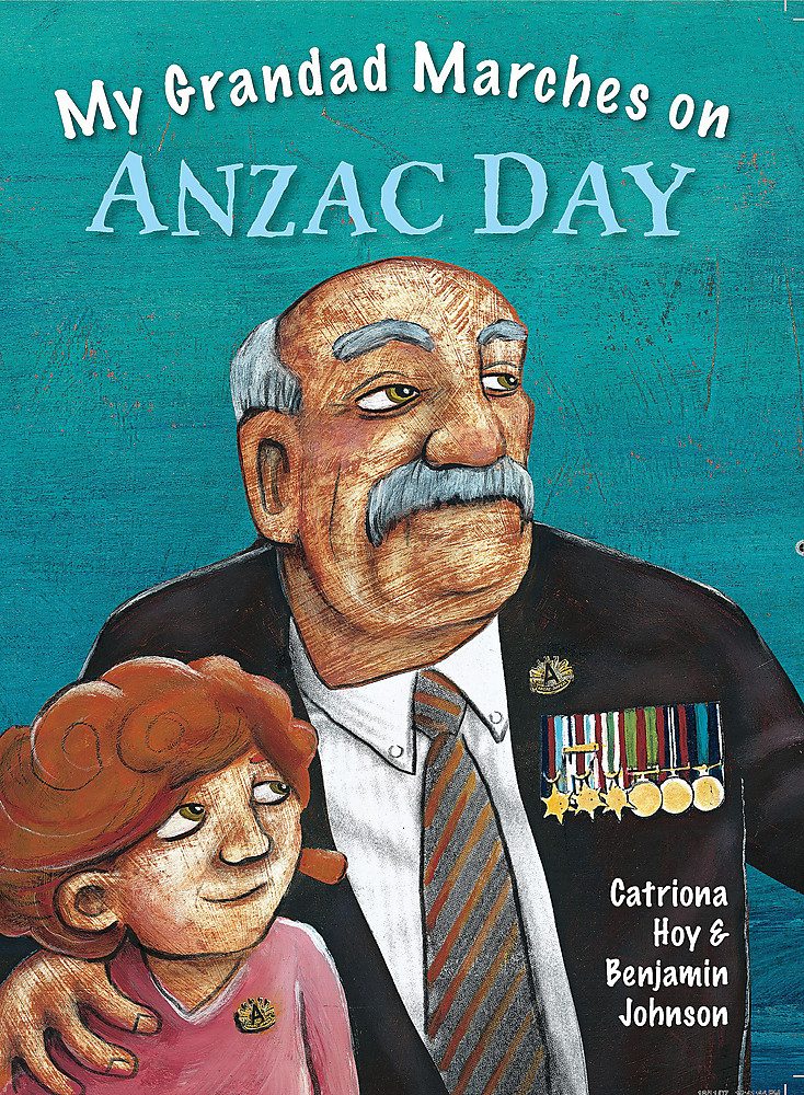 My Grandad Marches on ANZAC Day - Paperback Book
