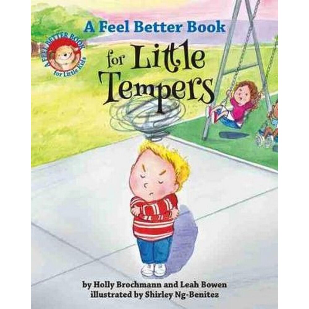 A Feel Better Book for Little Tempers - Hardcover