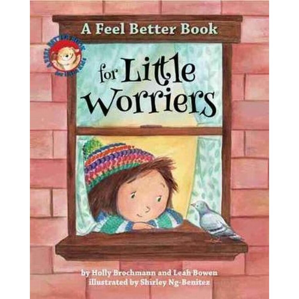 A Feel Better Book for Little Worriers - Hardcover