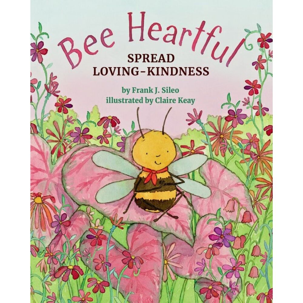 Bee Heartful - Spread Loving Kindness - Hardcover Book