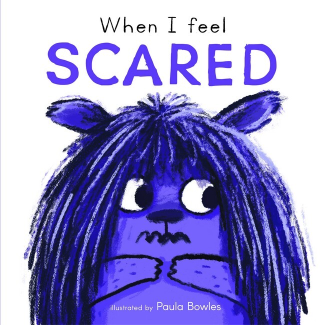 First Feelings Board Book - When I Feel Scared