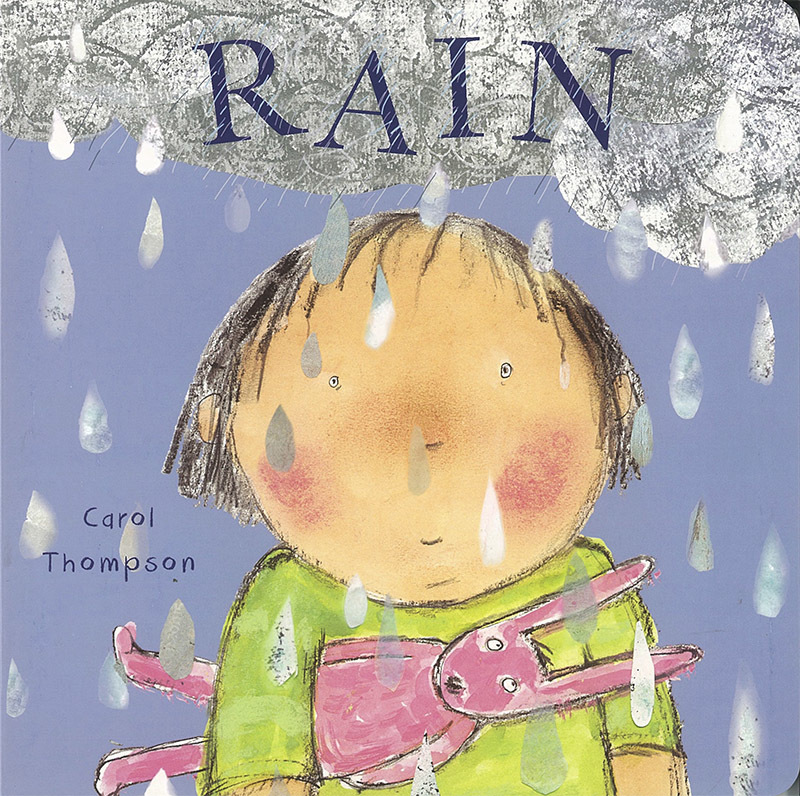 Whatever The Weather Baby Board Book - Rain