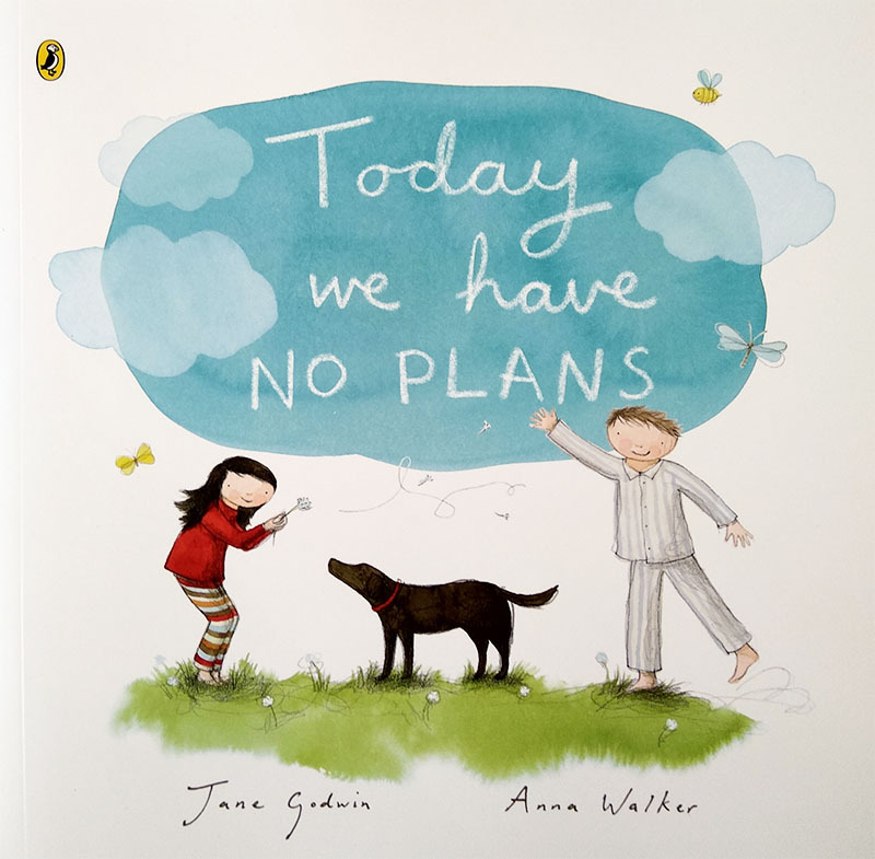 Today We Have NO PLANS - Book Only
