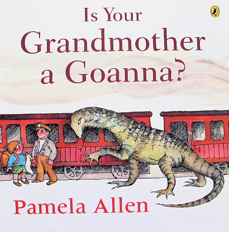Is Your Grandmother A Goanna? - Book Only
