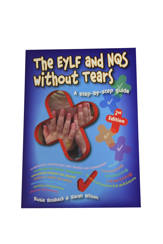 *SPECIAL: The EYLF and NQS without Tears 2nd Edition - Book Only