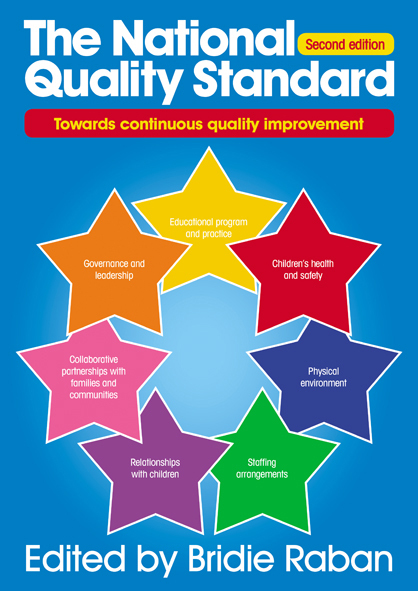 The National Quality Standard - Second Edition
